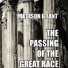 the Passing of the Great Race