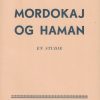 Harald Nielsen: Mordokaj og Haman