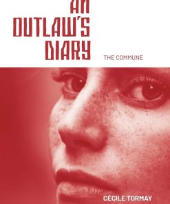 An Outlaws diary: the Commune