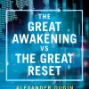 The Great Awakening vs the Great Reset