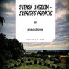 Svensk ungdom - Sveriges framtid